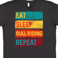 thumbnail image 4 of Inktastic Bull Riding Rodeo Eat Sleep Bull Riding Repeat T-Shirt, 4 of 5