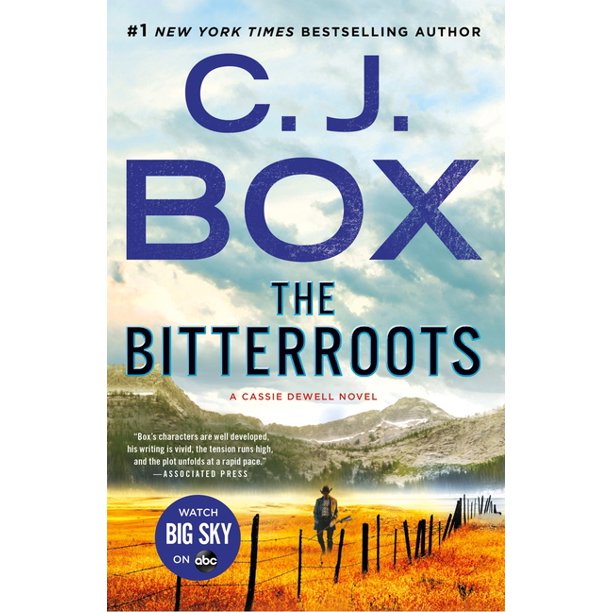 Highway Quartet Cody Hoyt / Cassie Dewell Novels The Bitterroots A