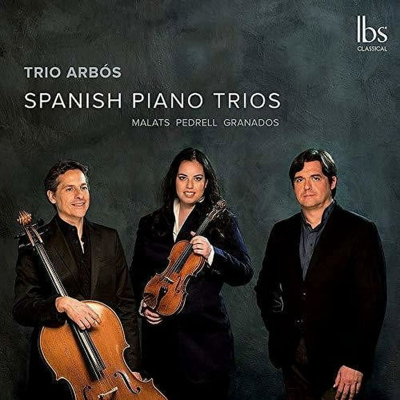 Malats / Trio Arbos - Spanish Piano Trios - Music & Performance - CD