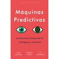thumbnail image 1 of MAQUINAS PREDICTIVAS REVERTE AJAY AGRAWAL, 1 of 2