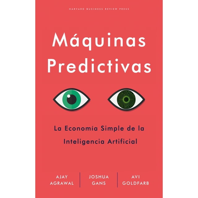 MAQUINAS PREDICTIVAS REVERTE AJAY AGRAWAL