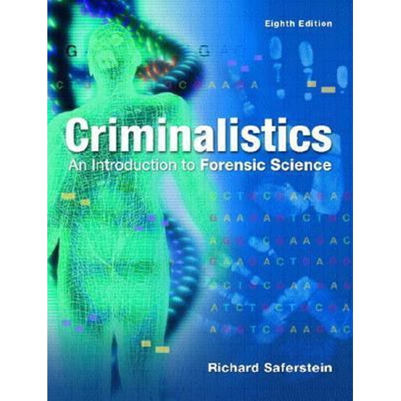 Pre-Owned Criminalistics: An Introduction to Forensic Science (Hardcover) 0131118528 9780131118522