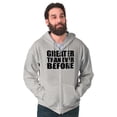 thumbnail image 5 of Greater Than Ever Before Motivational Zip Up Hoodie Men's Women's Brisco Brands S, 5 of 6