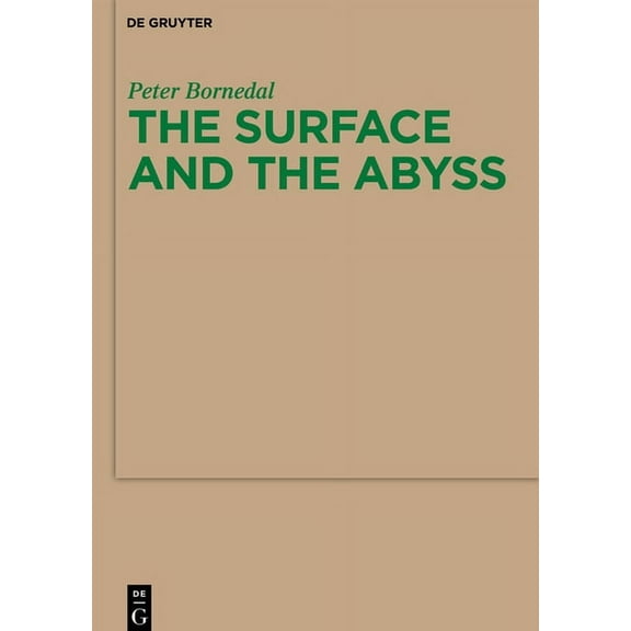 Monographien Und Texte Zur Nietzsche-For The Surface and the Abyss: Nietzsche as Philosopher of Mind and Knowledge, Book 57, (Paperback)