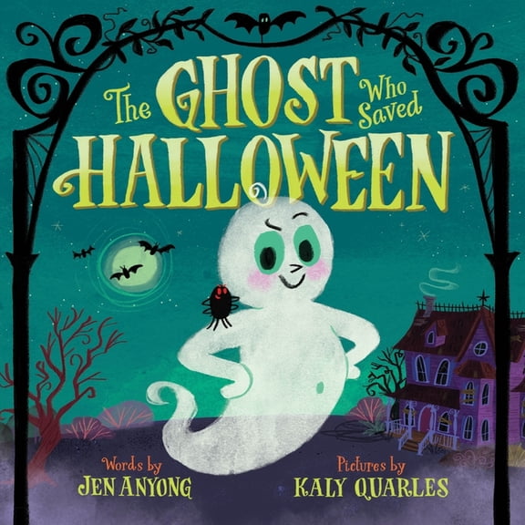 Who Saved the Holidays The Ghost Who Saved Halloween, Book 1, (Hardcover)