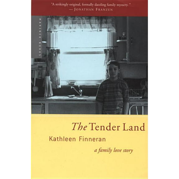 The Tender Land: A Family Love Story, (Paperback)
