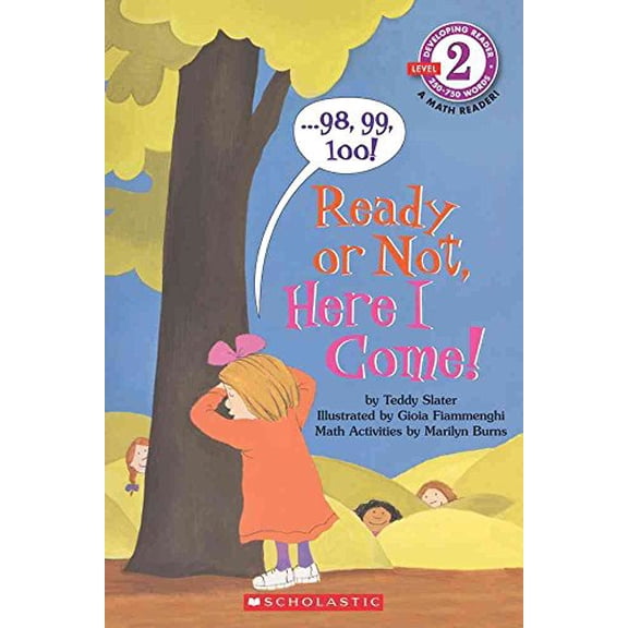 Pre-Owned 98, 99, 100! Ready or Not, Here I Come! (Hello Reader! Math, Level 2) (Paperback) 0590120093 9780590120098