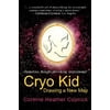 Cryo Kid: Drawing a New Map [Paperback - Used]