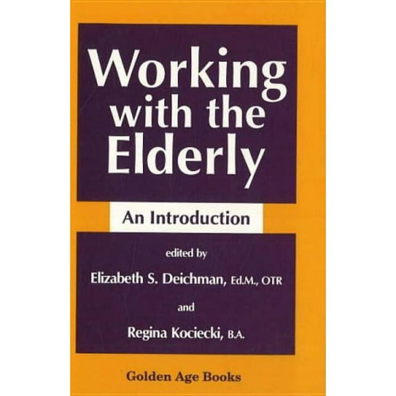 Working with the Elderly (Hardcover)