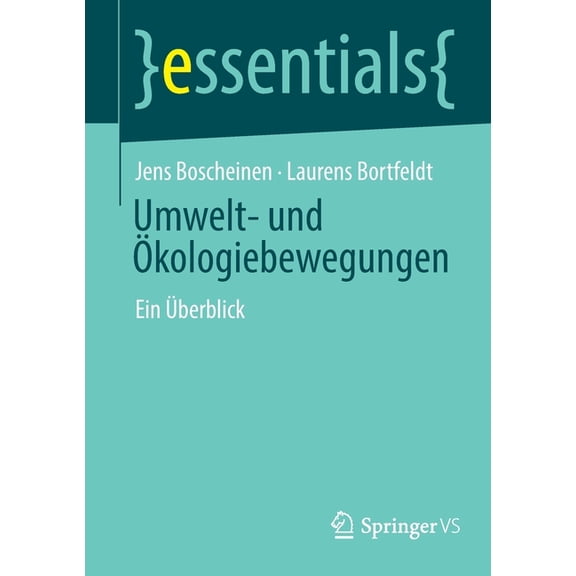 Essentials Umwelt- Und Ãkologiebewegungen: Ein Ãberblick, (Paperback)