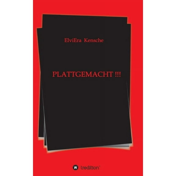 Plattgemacht !!! (Paperback)