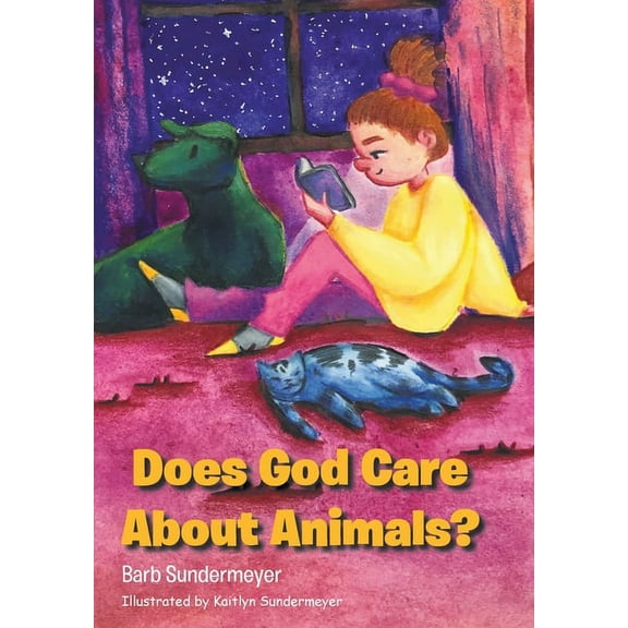 Does God Care About Animals?, (Hardcover)