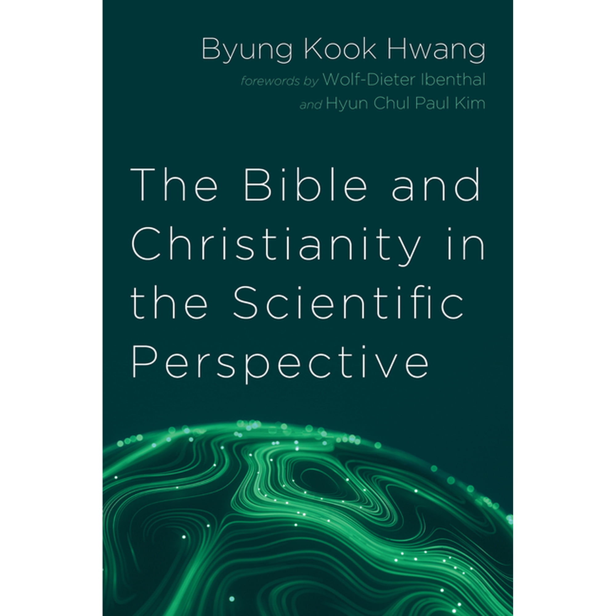 The Bible and Christianity in the Scientific Perspective (Paperback)