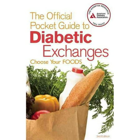 The Official Pocket Guide to Diabetic Exchanges: Choose Your Foods