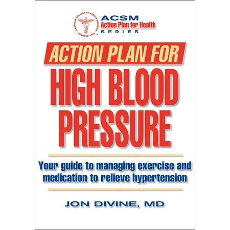 Action Plan for High Blood Pressure - eBook (Best Exercise For High Blood Pressure)