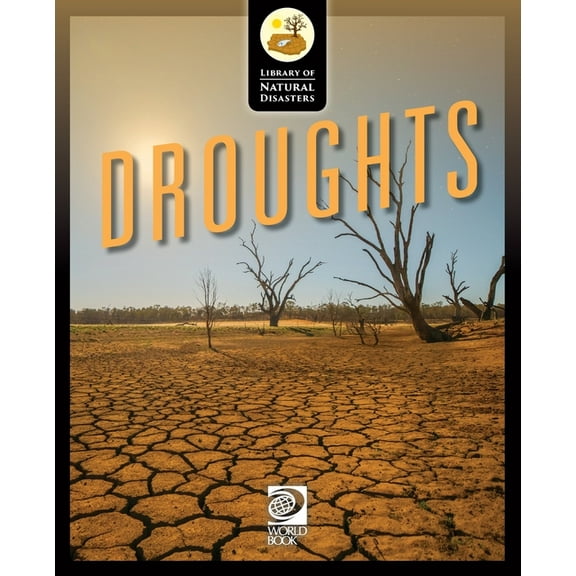 Library of Natural Disasters: Droughts (Paperback)
