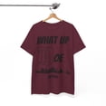 thumbnail image 5 of What Up Doe Unisex Cotton Tee by Bougie Trash Store, 5 of 6