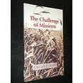thumbnail image 1 of Pre-Owned The Challenge of Missions (Paperback) 1884543022 9781884543029, 1 of 1
