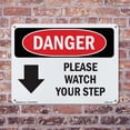 thumbnail image 5 of Please Watch Your Step [Down Arrow] OSHA Danger Aluminum Sign 14 Inch x 10 Inch - 5 Pack, 5 of 8
