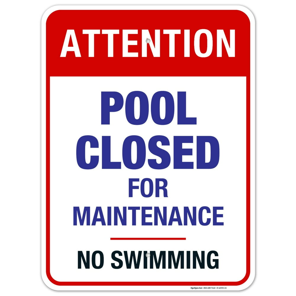 Pool Closed for Maintenance, No Swimming Sign, Pool Sign,