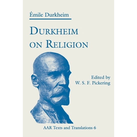 Pre-Owned Durkheim on Religion (Paperback) 1555409814 9781555409814