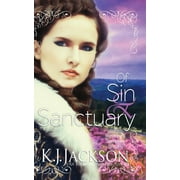 Of Sin & Sanctuary: A Revelry's Tempest Novel