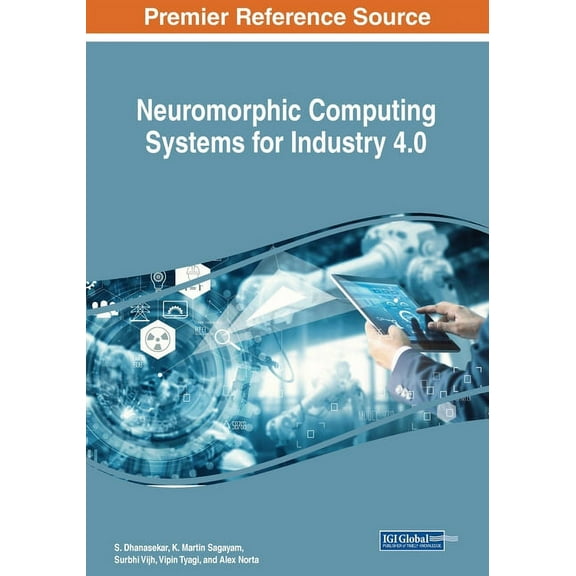Neuromorphic Computing Systems for Industry 4.0, (Paperback)