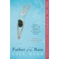 thumbnail image 1 of Pre-Owned Father of the Rain (Paperback) 0802145345 9780802145345, 1 of 1