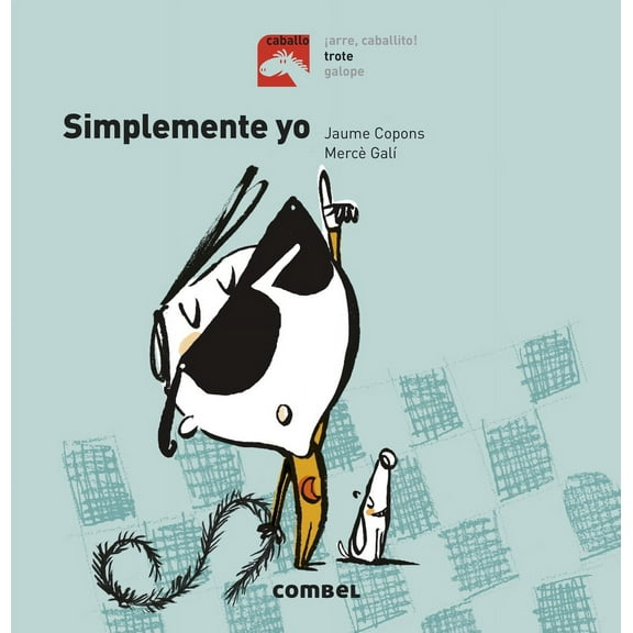 Caballo. Trote: Simplemente yo (Hardcover)