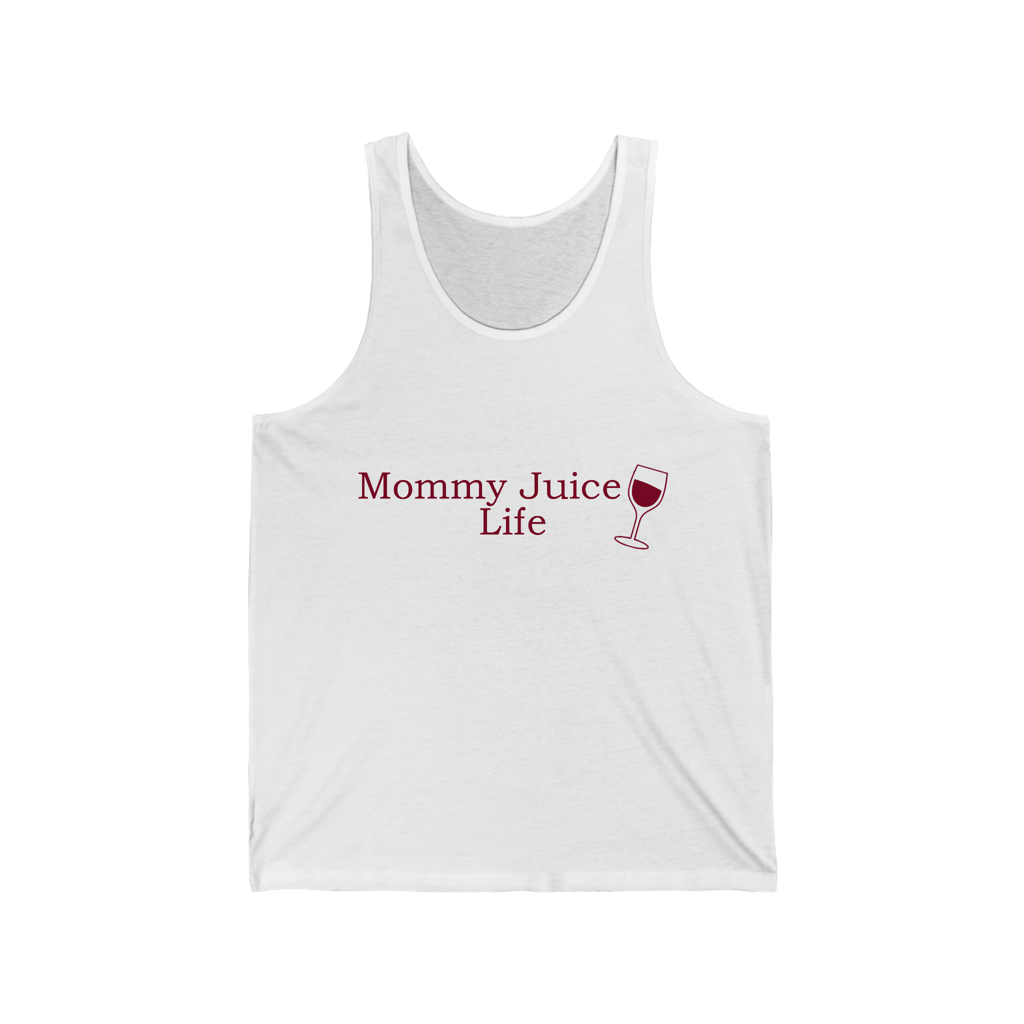 Mommy Juice Life Tank