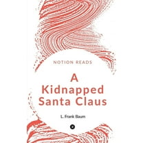 A Kidnapped Santa Claus (Paperback)