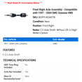 thumbnail image 2 of Front Right Axle Assembly - Compatible with 1997 - 2004 GMC Sonoma 4WD 1998 1999 2000 2001 2002 2003, 2 of 2
