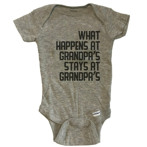 What Happens At Grandpa's Stays At Grandpa's Baby Bodysuit - Grey