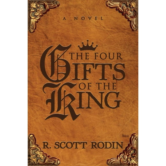 The Four Gifts of the King, (Paperback)