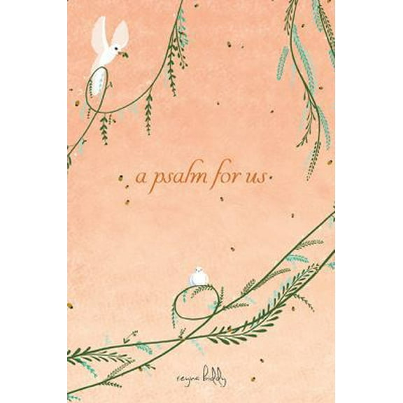 Pre-Owned A Psalm for Us (Paperback) 1449493831 9781449493837