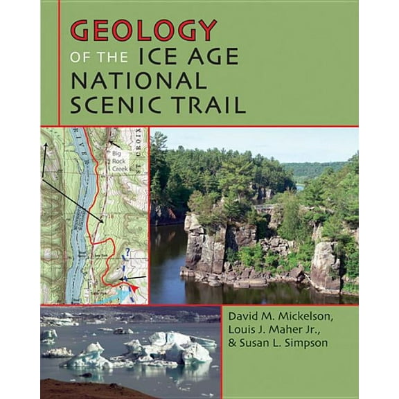 Geology of the Ice Age National Scenic Trail, (Paperback)
