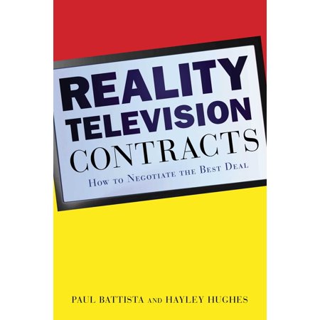 Reality Television Contracts : How to Negotiate the Best (Best Direction In A Television Light Entertainment Or Reality Series)