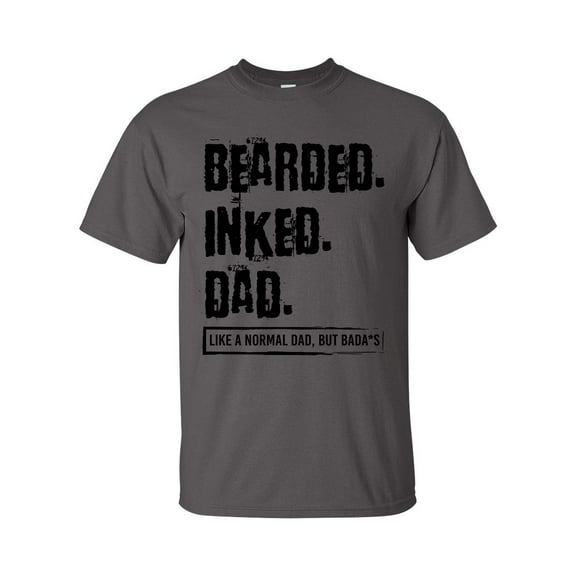 Men's Father's Day Bearded Inked Dad Like A Normal Dad But Bada$$ Short Sleeve T-shirt-Charcoal-small