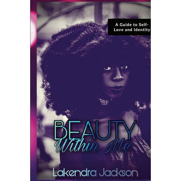 Beauty Within Me, (Paperback)