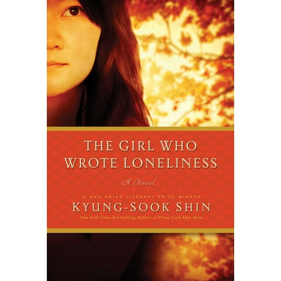 The Girl Who Wrote Loneliness (Paperback)