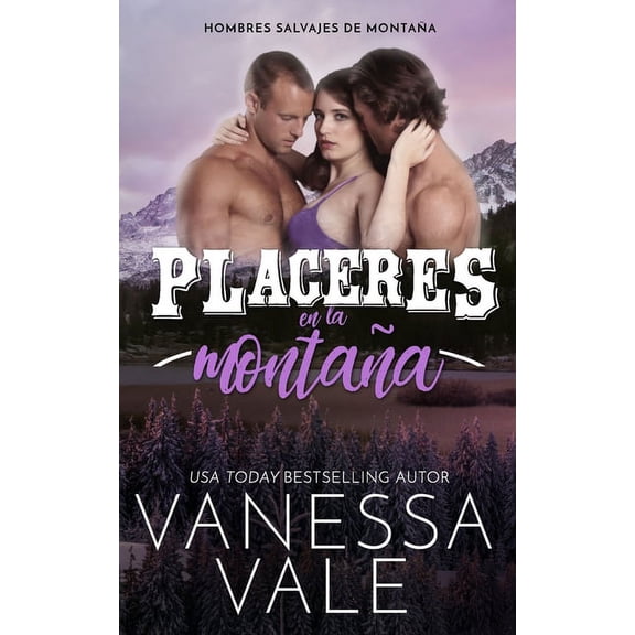 Hombres Salvajes de Montaña Placeres en la montaña, Book 2, (Paperback)