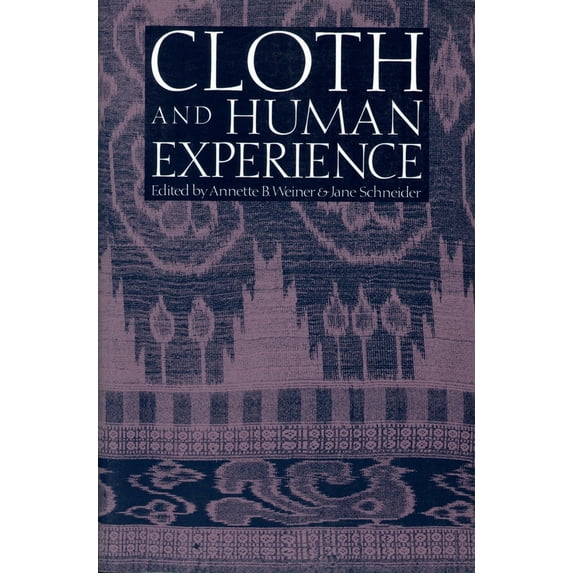 Pre-Owned Cloth and Human Experience (Paperback) 0874749956 9780874749953