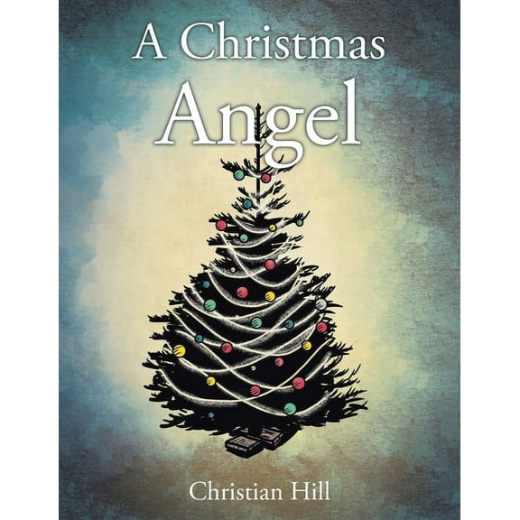 A Christmas Angel, (Paperback)