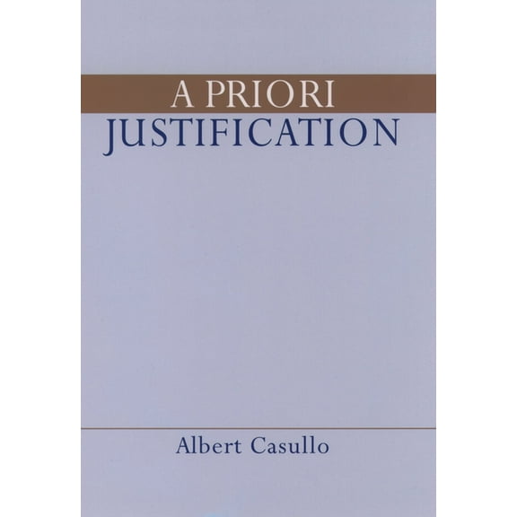 A Priori Justification, (Hardcover)