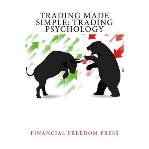 Trading Made Simple: Trading Psychology (Paperback)