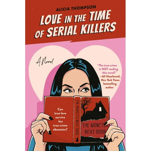 Love in the Time of Serial Killers (Paperback)