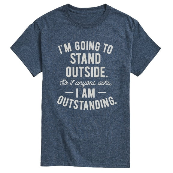Instant Message - Stand Outside Outstanding - Men's Short Sleeve Graphic T-Shirt