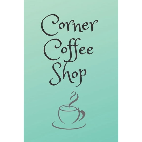 Corner Coffee Shop (Paperback)