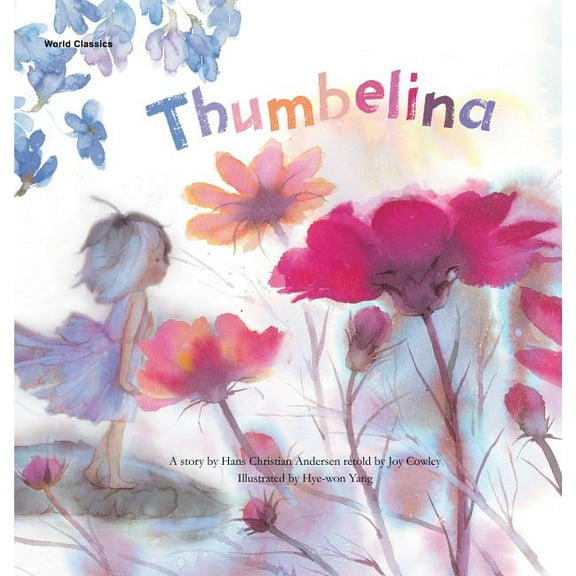 World Classics: Thumbelina (Hardcover)