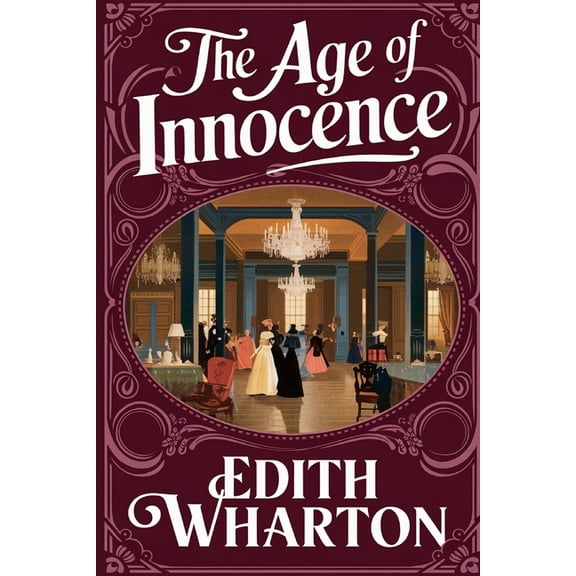 The Age of Innocence, (Paperback)